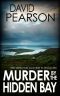 MURDER BY THE HIDDEN BAY: Irish detectives scramble to find a killer (The Galway Homicides Book 13)