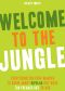 Welcome to the Jungle