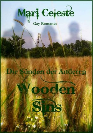 Wooden Sins · Die Sünden der Anderen