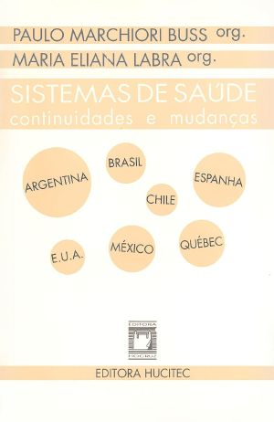 Sistemas De Saúde · Continuidades E Mudanças