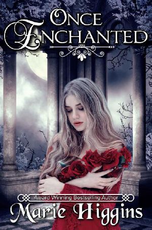 Once Enchanted: A Fairy Tale Retelling of Rapunzel: Fantasy Romance (Where Dreams Come True Book 5)