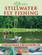 Effective Stillwater Fly Fishing