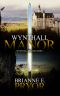 Wynthall Manor · the Wynthall Manor Trilogy