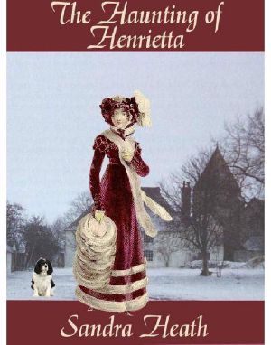 Henrietta, the Haunting Of