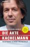 Die Akte Kachelmann · Anatomie eines Skandals