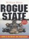 Rogue State · A Guide to the World's Only Superpower