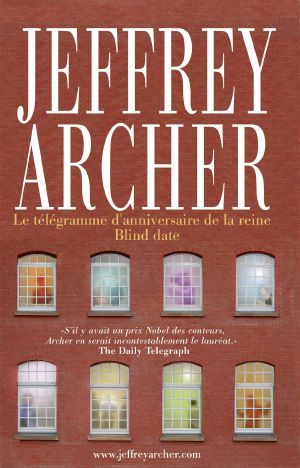 Et Là Il Y a Une Histoire - Le Télégramme D'Anniversaire De La Reine / Blind Date