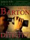Bromley Barnes, Detective