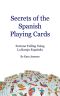 Secrets of the Spanish Playing Cards