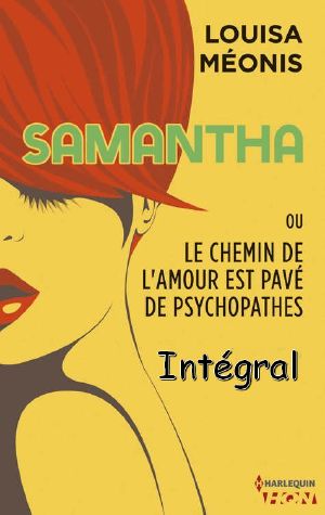 Samantha Ou Le Chemin De L'Amour - Intégral