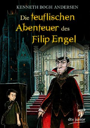 Die teuflischen Abenteuer des Filip Engel