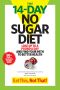 The 14-Day No Sugar Diet