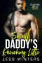 Sheriff Daddy’s Ravishing Little : An Age Play, DDlg, Instalove, Standalone, Romance (Sheriff Daddies Little Girl Series Book 11)