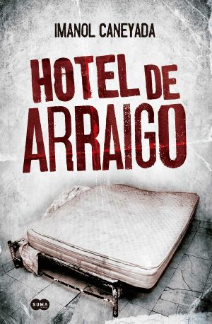 Hotel de arraigo