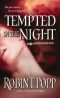 Night Slayer 03 - Tempted in the Night