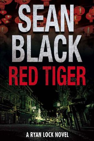 Red Tiger (Ryan Lock #9) · A Ryan Lock Crime Thriller