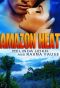 Amazon Heat