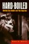 Hard-Boiled · Working Class Readers and Pulp Magazines