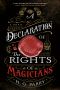 A Declaration of the Rights of Magicians