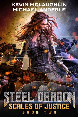 Scales of Justice (Steel Dragon Book 2)