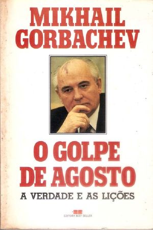 O Golpe De Agosto