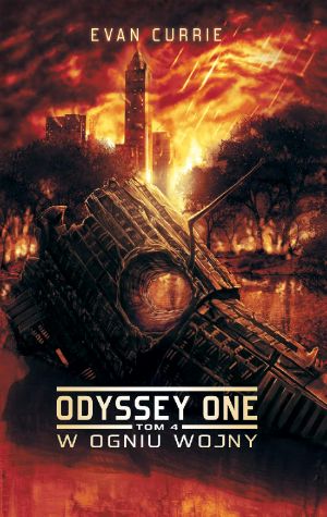 Odyssey One. Tom IV · W ogniu wojny