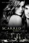 Scarred · Hudson & Callie (Oak Springs Book 2)