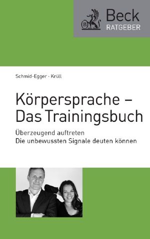 Körpersprache · das Trainingsbuch · überzeugend auftreten