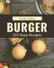 222 Easy Burger Recipes · An Easy Burger Cookbook from the Heart!