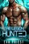 Hunted · A SciFi Alien Romance (The Legion · Savage Lands Sector)