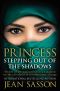 Princess · Stepping Out of the Shadows