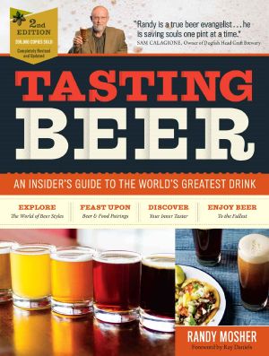 Tasting Beer · 2nd Edition · an Insider's Guide to the World's Greatest Drink