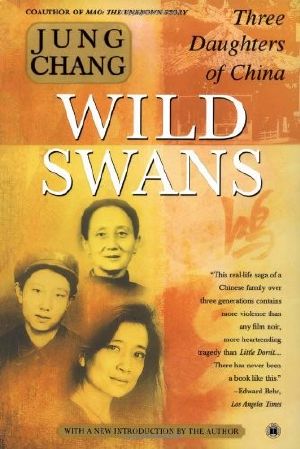 Wild Swans · Three Daughters of China