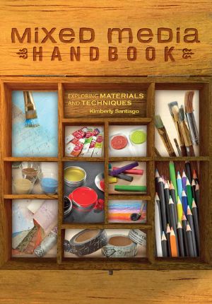 Mixed Media Handbook · Exploring Materials and Techniques