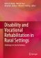 Disability and Vocational Rehabilitation in Rural Settings, Challenges to Service Delivery