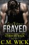 Frayed · Trent & Daniella (Savage Trust Book 3)