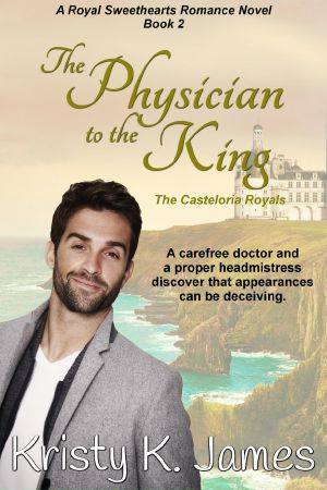 The Physician to the King, the Casteloria Royals