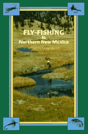 Fly Fishing in Northern New Mexico