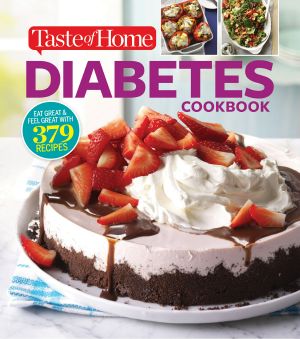 Taste of Home Diabetes Cookbook