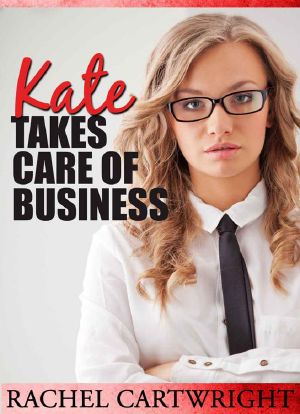 Kate Takes Care of Business