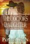 The Doctor's Daughter · A Virtue, Arizona Novel