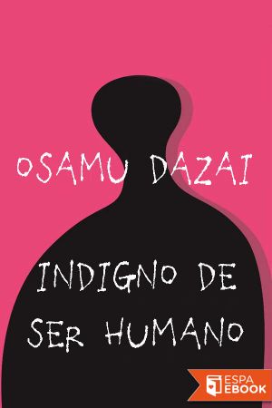 Indigno De Ser Humano