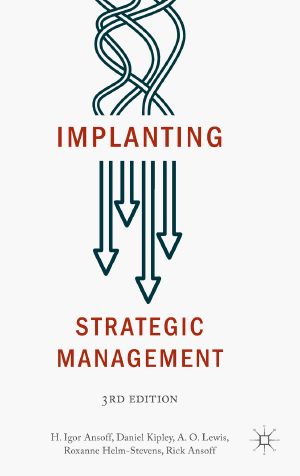 Implanting Strategic Management