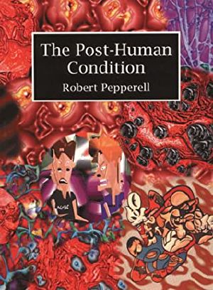 Post-Human Condition