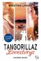 Tangorillaz Lovestorys · Zweite Chance auf Finnisch Sammelband