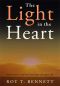 The Light in the Heart · Inspirational Thoughts for Living Your Best Life