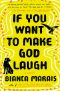 If You Want to Make God Laugh