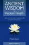 Ancient Wisdom for Modern Health