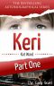 KERI Part 1 · the Early Years (Child Abuse True Stories)