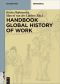 Handbook the Global History of Work